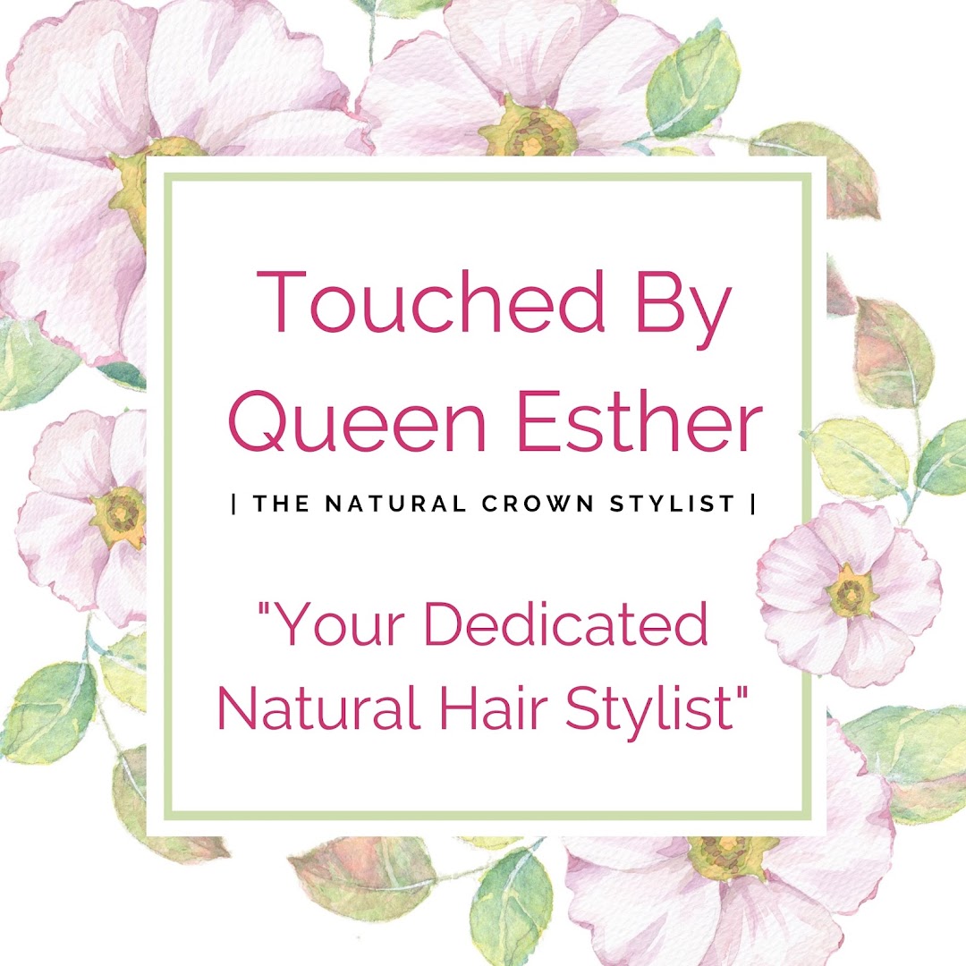 Touched By Queen Esther