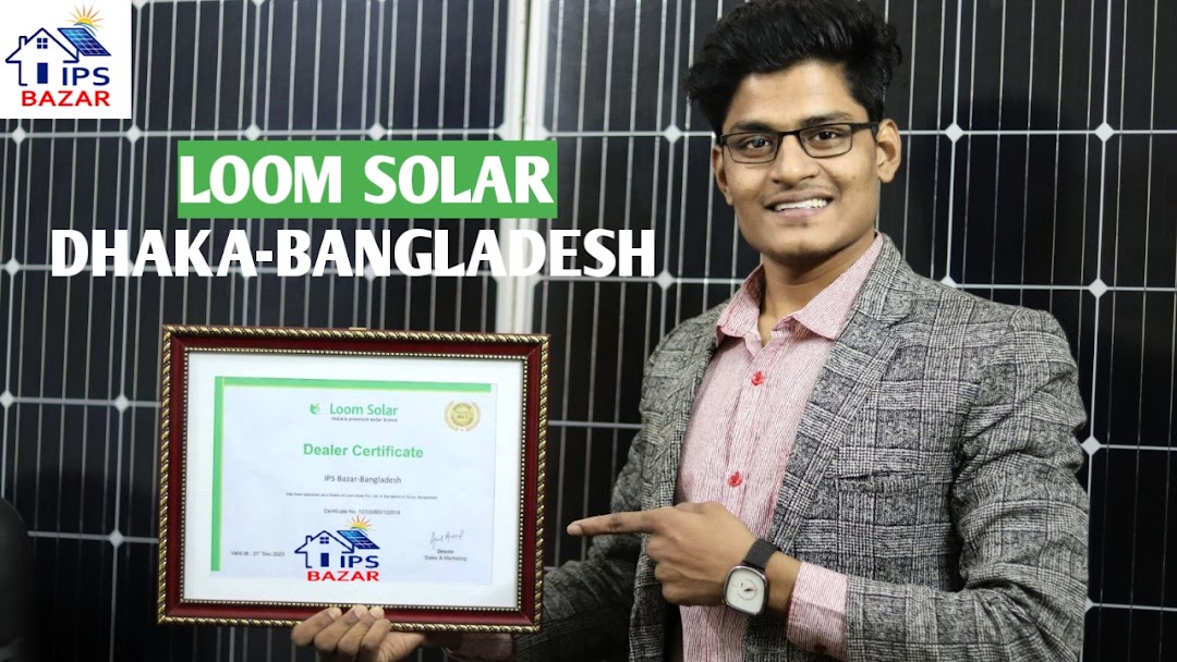 IPS Bazar Bangladesh: Solar IPS & Solar Panel Importer Bangladesh