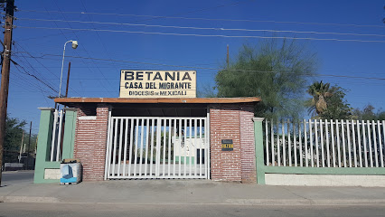 Casa del Migrante Betania Diócesis de Mexical