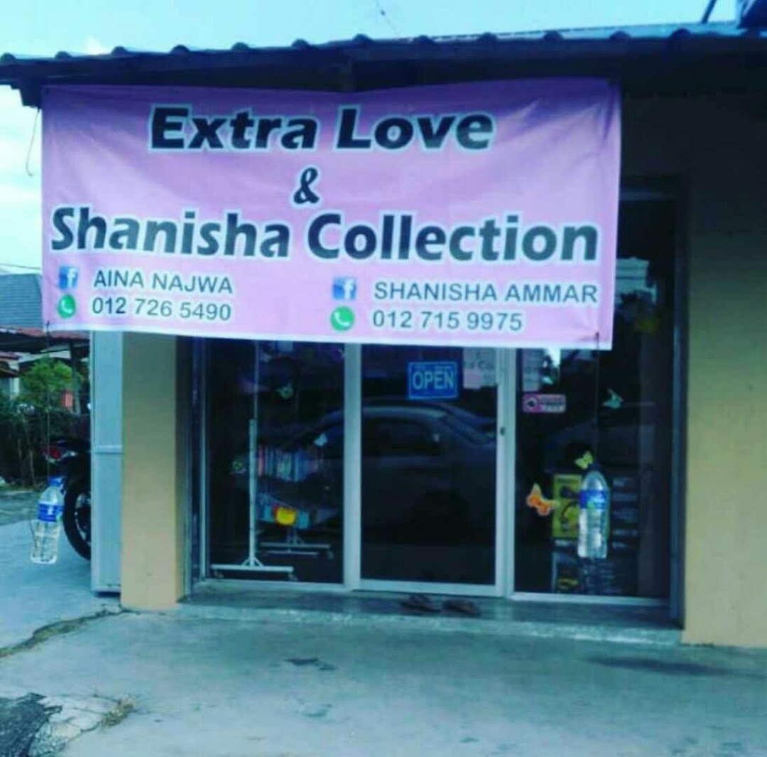 Extra Love & Shanisha Collection