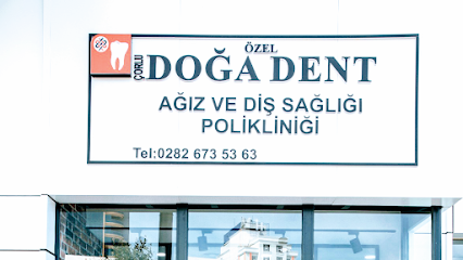 Özel Çorlu DOĞA DENT Ağız Ve Diş Sağlığı Polikliniği