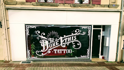 The duke ethis tattoo shop