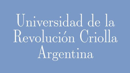 UNIVERSIDAD DE LA REVOLUCION CRIOLLA ARGENTINA