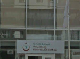 Yavuz Selim Aile Sağlık Merkezi