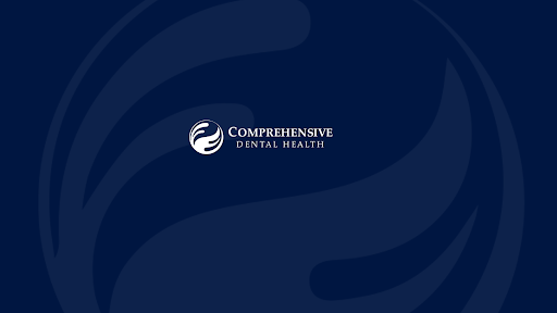 Comprehensive Dental Health