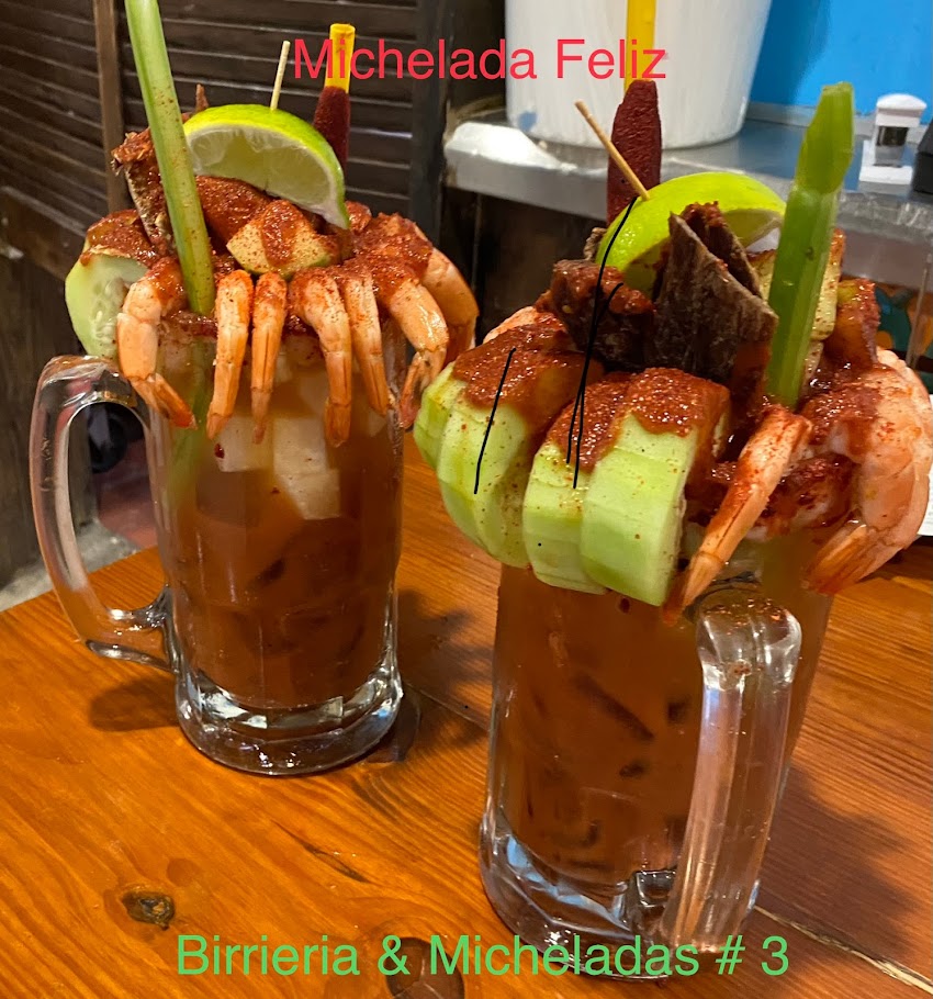 Birrieria & Micheladas # 3