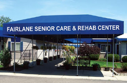Fairlane Senior Care & Rehab Center