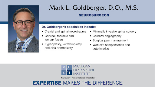 Michigan Head and Spine Institute: Mark L. Goldberger D.O., M.S