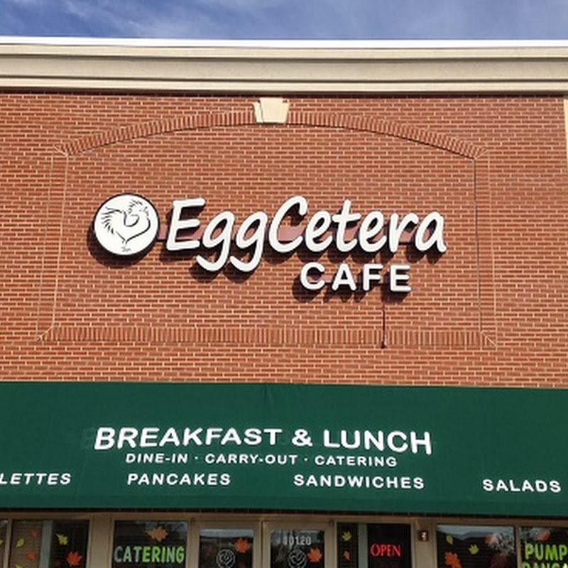 EggCetera Cafe.