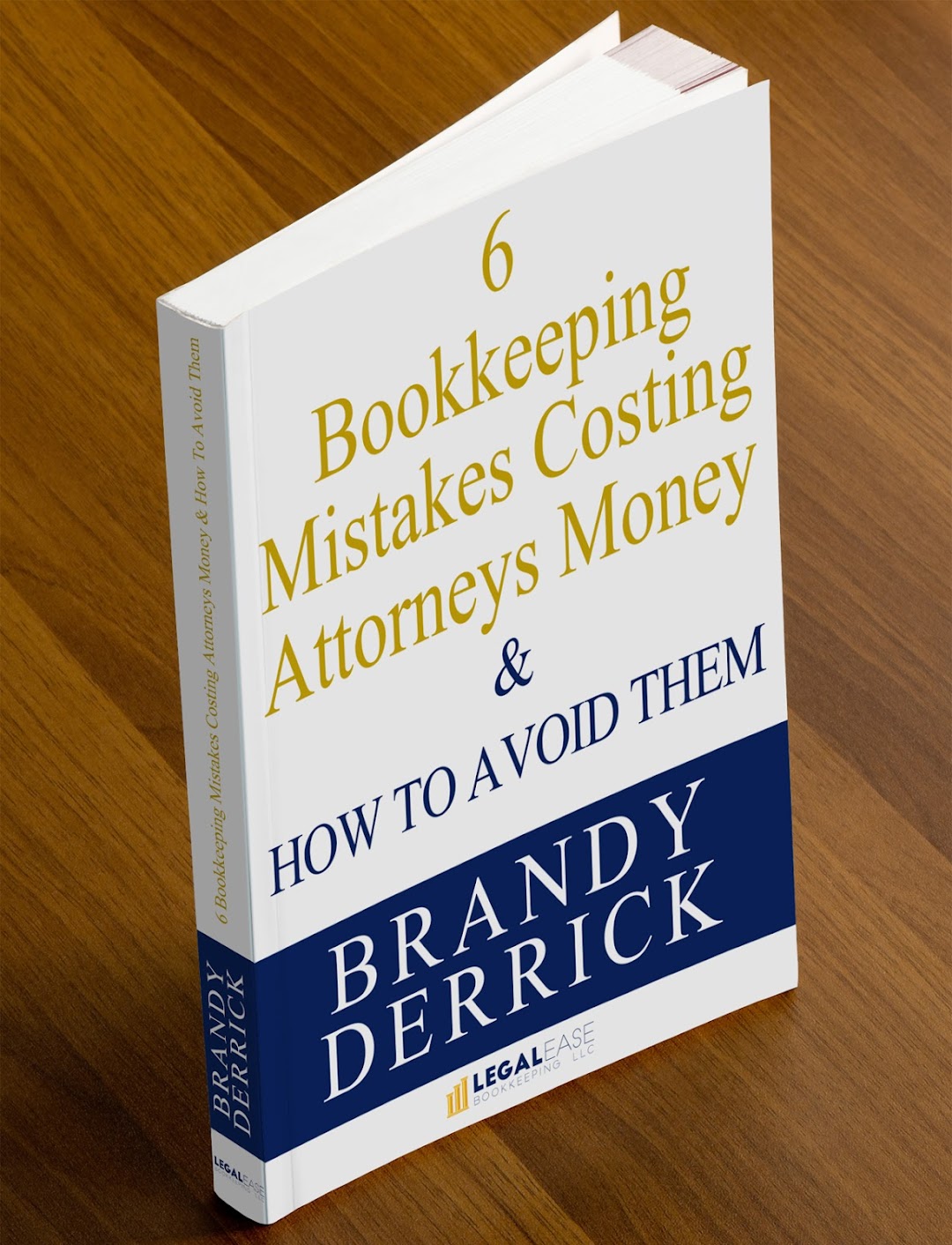 Legal Ease Bookkeeping, LLC