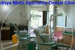 Aditya Multi Speciality Dental Clinic image