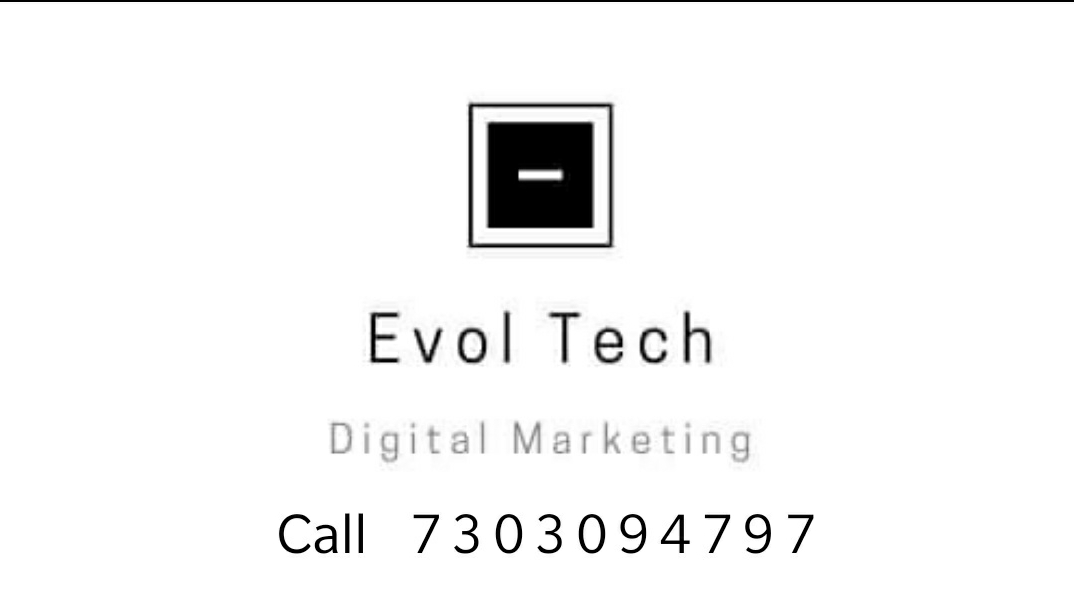 Evol Tech Digital Marketing & Social Media Marketing