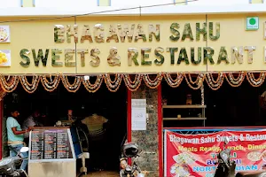 Bhagawan Sahu Sweets and Restaurant image