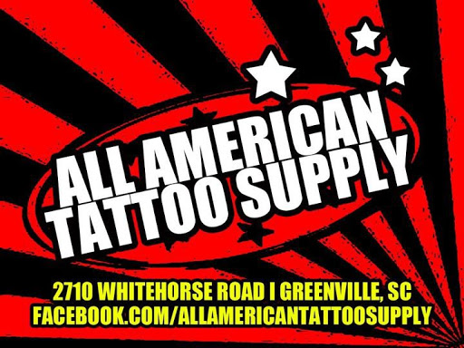 Tattoo Shop «All American Tattoo Supply», reviews and photos, 2710 White Horse Rd, Greenville, SC 29611, USA
