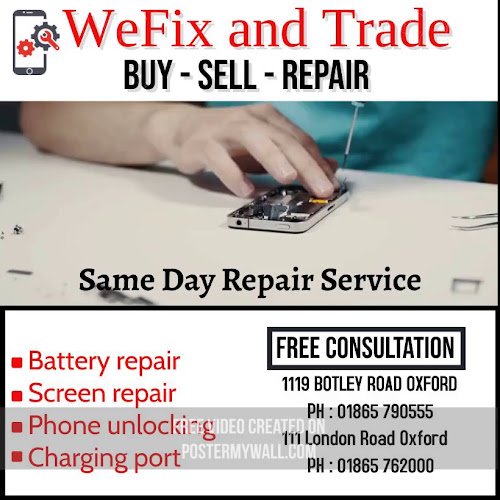 Reviews of WeFix and Trade in Oxford - Cell phone store