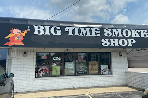 Big Time Smoke Shop image