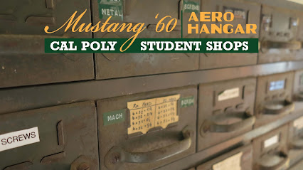 Cal Poly Machine Shops; Mustang '60 & Aero Hangar