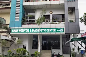 Ahan Hospital and Diagnostic Centre image