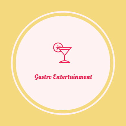 Gastro-Entertainment