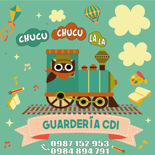 Guardería Chucu Chucu La La - Quito