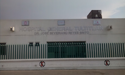 Hospital General de Tultitlán Dr. José Severiano Reyes Brito