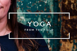 Yoga From The Field