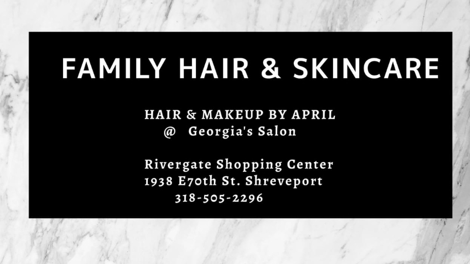 Hair & Makeup By April @ Georgia's Salon. Family Hair & Skincare