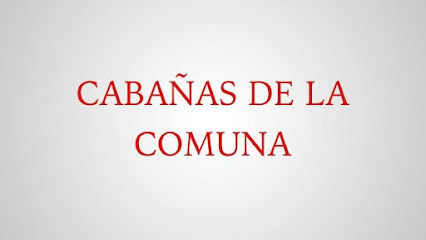 Cabañas de la Comuna