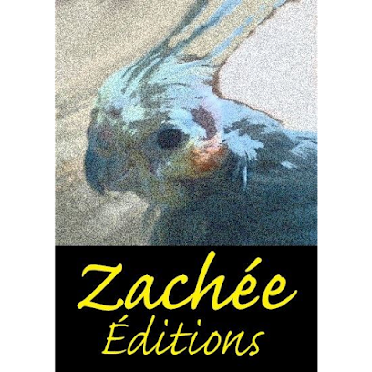 Zachée Éditions Inc.