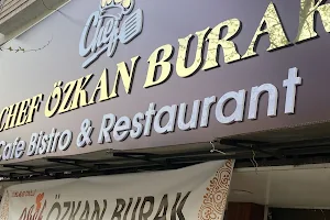 Chef Özkan Burak Cafe Bistro & Restaurant image