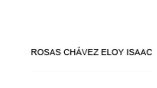 Rosas Chavez Eloy Isaac