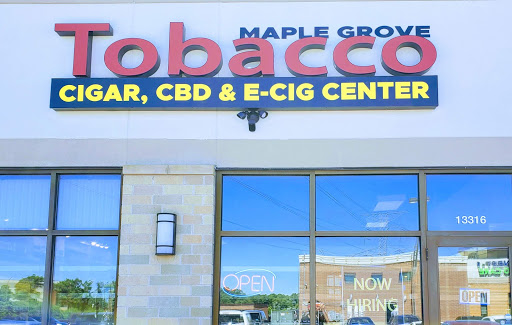 Maple Grove Tobacco, Cigars, CBD, Kratom & E-cig Center
