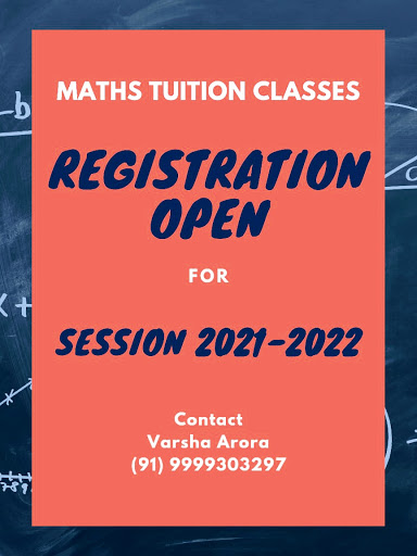 Maths Tuition Classes( Varsha Arora)