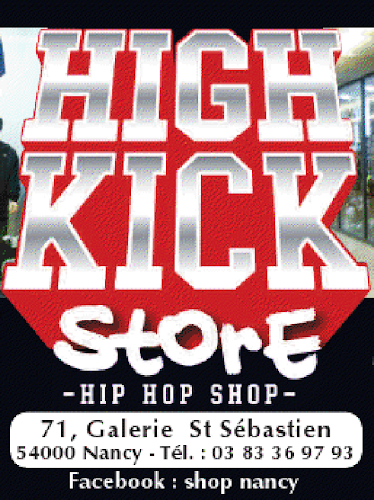 High Kick Store à Nancy