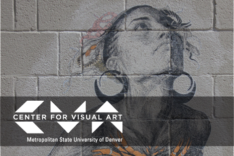 Center for Visual Art -- Metropolitan State University of Denver