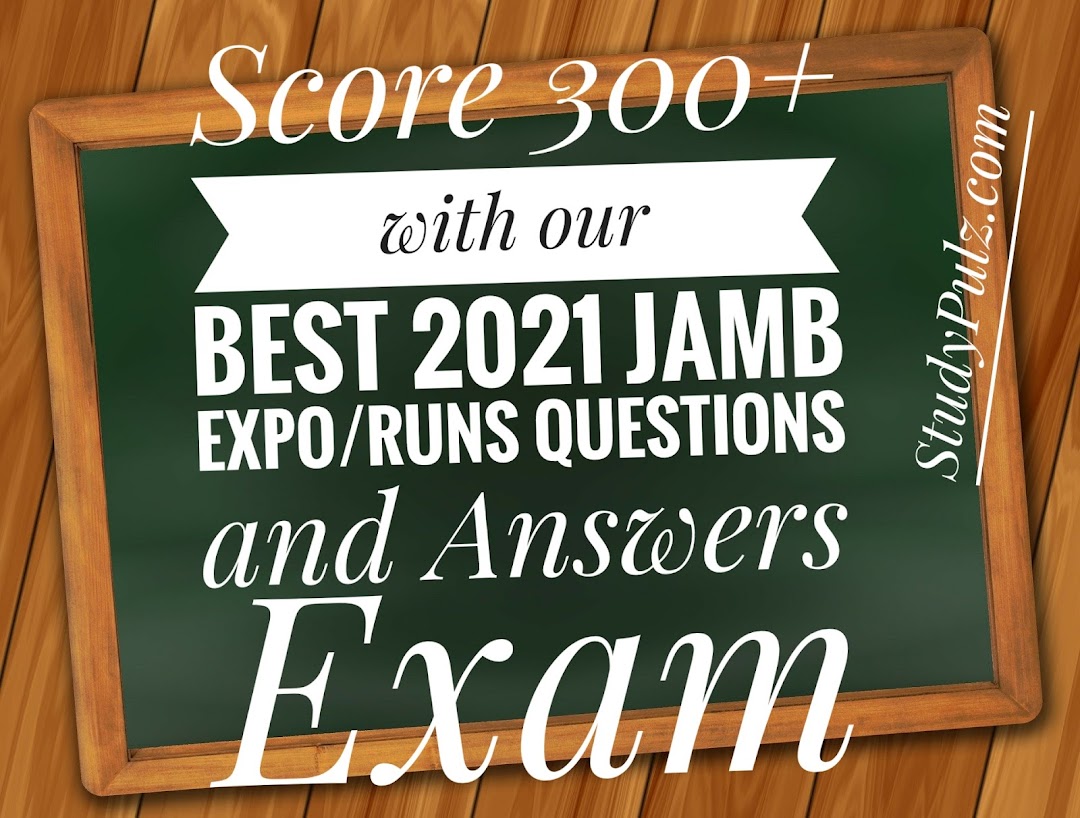 Jamb 2021 Questions and Answers
