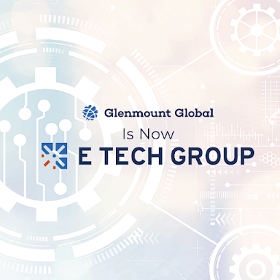 E Tech Group (Formerly Glenmount Global)