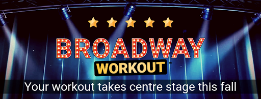 Broadway Workout