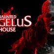 Haunted Angelus House