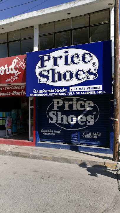 Price Shoes - Pte. 4 13, . Pemex, 42800 Tula de Allende, Hgo.