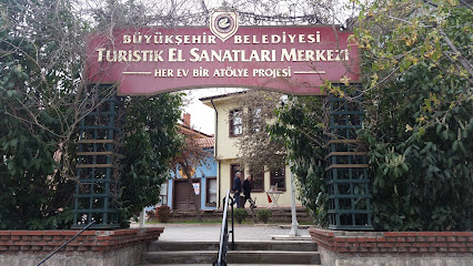 Eskişehir Büyükşehir Belediyesi Turistik El Sanatları Merkezi