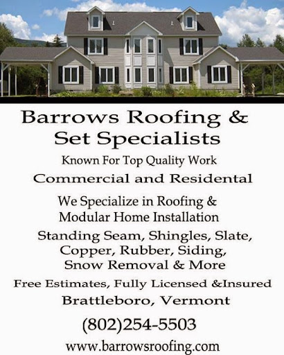 Barrows Roofing & Set Specialists in Brattleboro, Vermont
