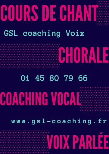 Gsl Coaching Voix / Cours De Chant, Coaching Vocal Et Chorales