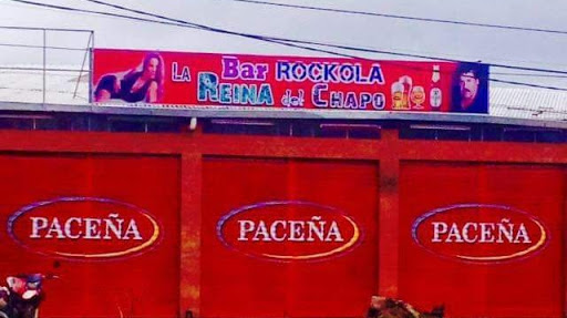 Bar Rockola la Reina del Chapo