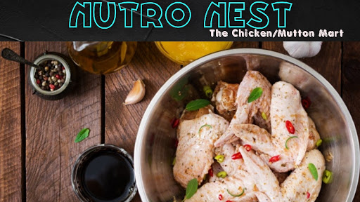 Nutro Nest- The chicken/mutton shop & more.