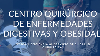 Centro Quirúrgico de Enfermedades Digestivas y Obesidad