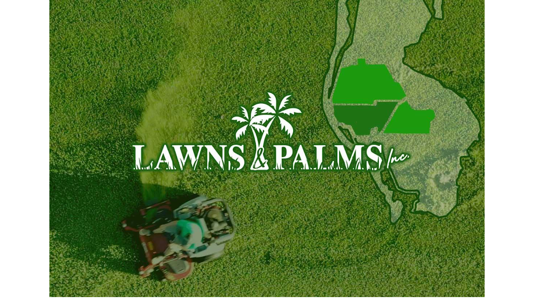 Lawns and Palms, Inc.