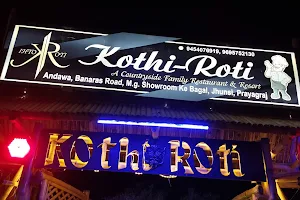 Kothi Roti Restaurant & Hotel image