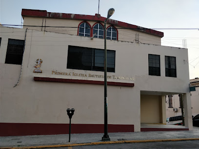 Primera Iglesia Bautista de Tampico