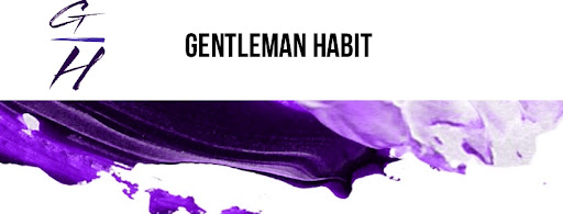 Gentlemen Habit